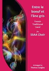 Entre le boeuf et l'ane gris SSAA choral sheet music cover